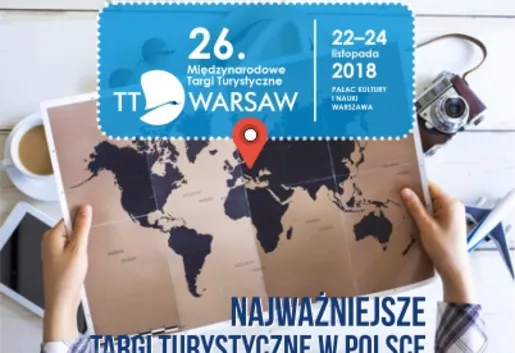 Zapowiedź: 22-24.11 Międzynarodowe Targi Turystyczne TT Warsaw 2018