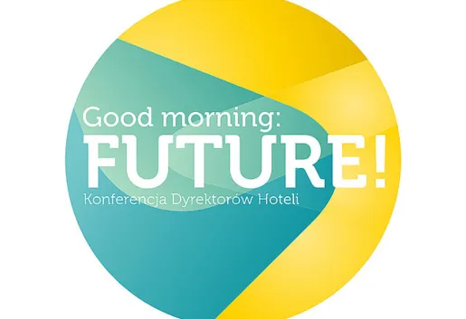 Konkurs! Weź udział w konferencji "Good Morning: Future" - wygraj atrakcyjną zniżkę na pakiet konferencyjny