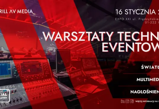 Zapowiedź: 16.01 Warsztaty Techniki Eventowej Brill AV Media